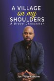 A VILLAGE ON MY SHOULDERS (eBook, ePUB)