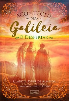 Cover Aconteceu na Galileia - o despertar (eBook, ePUB)