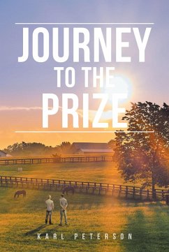 Journey to the Prize (eBook, ePUB) - Peterson, Karl