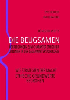 Die Beugsamen (eBook, ePUB) - Mietz, Jürgen
