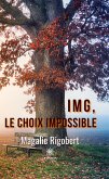 IMG, le choix impossible (eBook, ePUB)