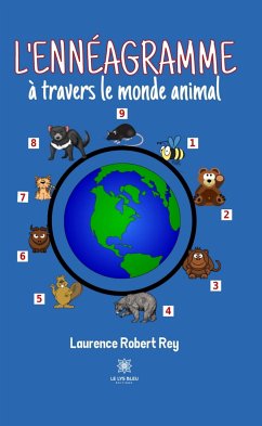 L'ennéagramme à travers le monde animal (eBook, ePUB) - Robert Rey, Laurence
