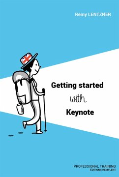 Getting started with Keynote (eBook, ePUB) - Lentzner, Rémy