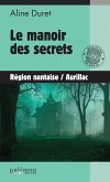 Le manoir des secrets (eBook, ePUB)