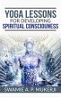 Yoga Lessons for Developing Spiritual... - Bild 1