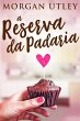 A Reserva da Padaria (eBook, ePUB) - Bild 1