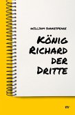 König Richard der Dritte (eBook, ePUB)