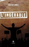 L'ingérable (eBook, ePUB)