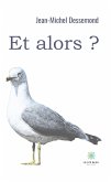 Et alors ? (eBook, ePUB)