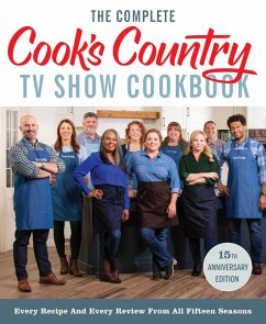 Cover The Complete Cook's Country TV Show Cookbook 15th Anniversary Edition Includes Season 15 Recipes (eBook, ePUB)