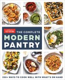 The Complete Modern Pantry (eBook, ePUB)