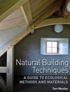 Natural Building Techniques (eBook, ePUB) - Woolley, Tom