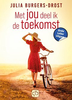 Met jou deel ik de toekomst - Burgers-Drost, Julia