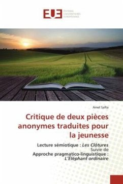 Critique de deux pièces anonymes traduites pour la jeunesse - Safta, Amel