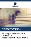 Wichtige Aspekte beim Verfassen wissenschaftlicher Artikel