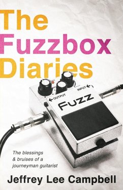 The Fuzzbox Diaries - Campbell, Jeffrey Lee