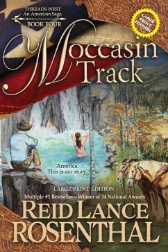 Moccasin Track (Large Print) - Rosenthal, Reid Lance