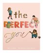 The Perfect You - Bild 1