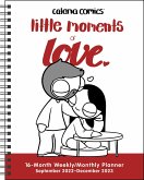 Little Moments of Love 16-Month 2022-2023 Monthly/Weekly Planner Calendar