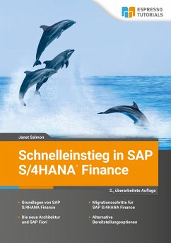 Schnelleinstieg in SAP S/4HANA Finance - Salmon, Janet