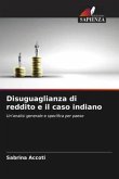 Disuguaglianza di reddito e il caso indiano