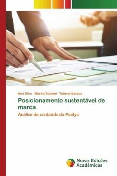 Posicionamento sustentável de marca - Silva, Ana;Sabioni, Marina;Mateus, Tatiane