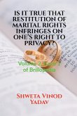 Is It True That Restitution of Marital Rights Infringes on One's Right to Privacy?