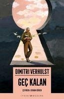 Gec Kalan - Verhulst, Dimitri