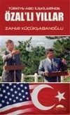 Türkiye-ABD Iliskilerinde Özalli Yillar