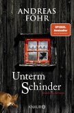 Unterm Schinder / Kreuthner und Wallner Bd.9