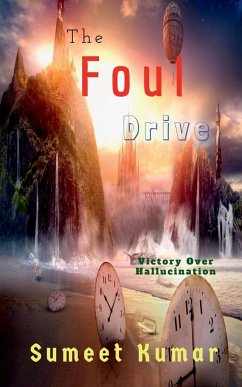 The Foul Drive - Kumar, Sumeet