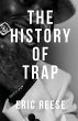The History of Trap - Bild 1
