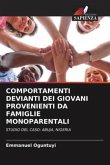 COMPORTAMENTI DEVIANTI DEI GIOVANI PROVENIENTI DA FAMIGLIE MONOPARENTALI