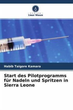 Start des Pilotprogramms für Nadeln und Spritzen in Sierra Leone - Kamara, Habib Taigore