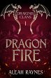 Dragon Fire (Draignis Clans, #1)... - Bild 1