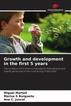 Growth and development in the first 5 years - Martell, Miguel;Burgueño, Marisa S;Juncal, Ana C.