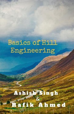 Basics of Hill Engineering - Singh, Ashish