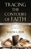 Tracing the Contours of Faith
