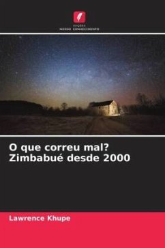 O que correu mal? Zimbabué desde 2000 - Khupe, Lawrence