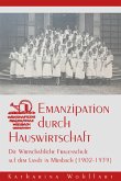 Emanzipation durch Hauswirtschaft