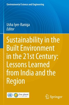 Sustainability in the Built Environment in the 21st Century: Lessons Learned from India and the Region