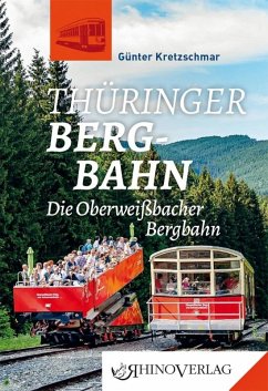 Thüringer Bergbahn - Kretzschmar, Günter
