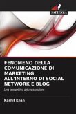 FENOMENO DELLA COMUNICAZIONE DI MARKETING ALL'INTERNO DI SOCIAL NETWORK E BLOG