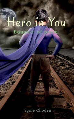 Hero in you - Choden, Jigme