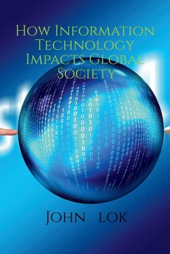 Cover How Information Technology Impacts Global Society
