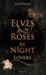 Elves and Roses by Night - Bild 1