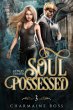 Soul Possessed: Ghost and Esoteric... - Bild 1