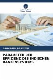 PARAMETER DER EFFIZIENZ DES INDISCHEN BANKENSYSTEMS