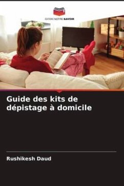 Guide des kits de dépistage à domicile - Daud, Rushikesh