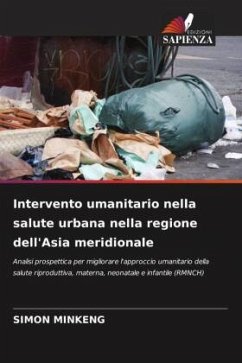 Cover Intervento umanitario nella salute urbana nella regione dell'Asia meridionale